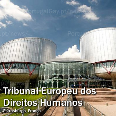 UNIÃO EUROPEIA: Tribunal Europeu dá liberdade de escolha sobre a igualdade de casamento